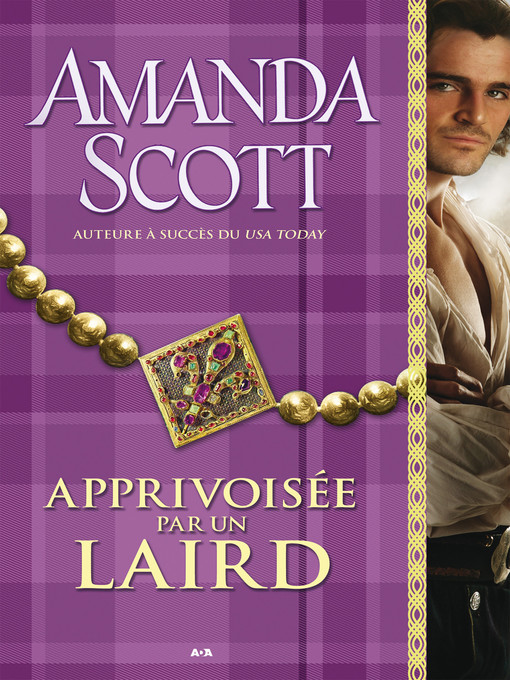 Title details for Apprivoisée par un laird by Amanda Scott - Available